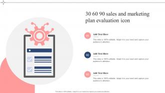 30 60 90 Sales And Marketing Plan Evaluation Icon