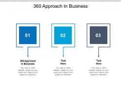 360 approach in business ppt powerpoint presentation outline topics cpb