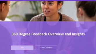 360 Degree Feedback Overview And Insights PPT Demonstration AT