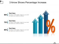 3 arrow shows percentage increase powerpoint slide show