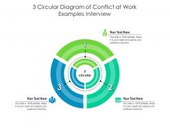 3 circular diagram of conflict at work examples interview infographic template