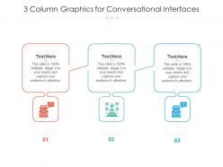 3 column graphics for conversational interfaces infographic template