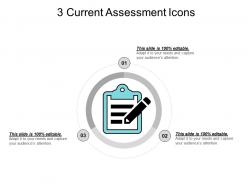 3 current assessment icons ppt example file