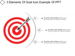 3 elements of goal icon example of ppt