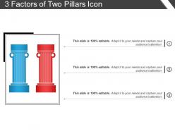 3 factors of two pillars icon powerpoint graphics