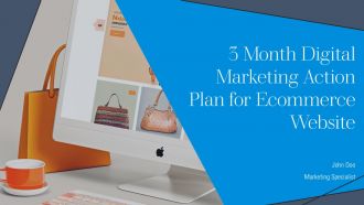 3 Month Digital Marketing Action Plan For Ecommerce Website PPT Guidelines AT