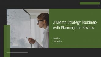 3 Month Strategy Roadmap With Planning And Review PPT Structure AT