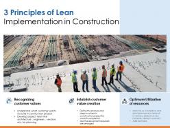 3 principles of lean implementation in construction