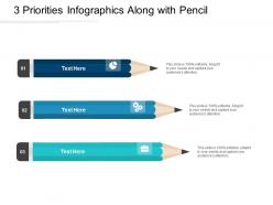 3 priorities infographics along with pencil