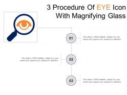 3 procedure of eye icon with magnifying glass