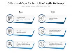3 pros and cons for disciplined agile delivery