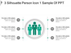 3 silhouette person icon 1 sample of ppt