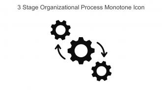 3 Stage Organizational Process Monotone Icon In Powerpoint Pptx Png And Editable Eps Format