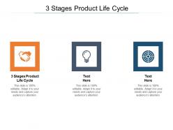 3 stages product life cycle ppt powerpoint presentation inspiration model cpb