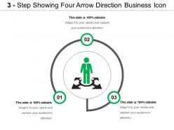 3 Step Showing Four Arrow Direction Business Icon