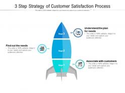 3 step strategy of customer satisfaction process
