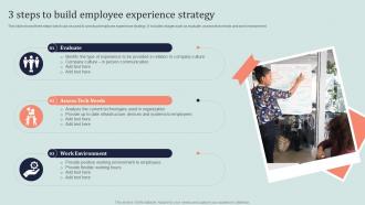 3 Steps To Build Employee Experience Strategy