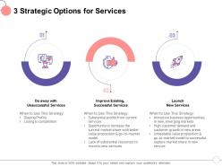 3 strategic options for services the current ppt powerpoint presentation diagram ppt