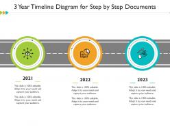 3 year timeline diagram for step by step documents infographic template