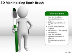 3D-Man Holding Tooth Brush Ppt Graphics Icons PowerPoint