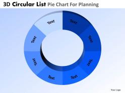 3d circular list pie chart for planning powerpoint slides and ppt templates db