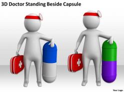 3d doctor standing beside capsule ppt graphics icons powerpoint