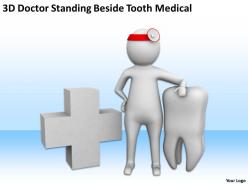3d doctor standing beside tooth medical ppt graphics icons powerpoint