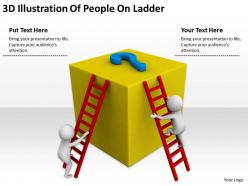 3D Illustartion Of People On Ladder Ppt Graphics Icons Powerpoint