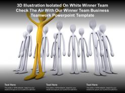 3d illustration isolated on white winner team check air with our winner team business teamwork template