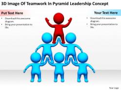 3d image of teamwork in pyramid leadership concept ppt graphics icons powerpoin