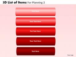 3d list of items for planning 2 powerpoint slides and ppt templates db