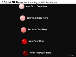 3d list of items for planning in balls formation powerpoint slides and ppt templates db