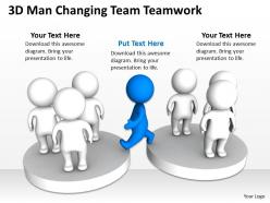 3d man changing team teamwork ppt graphics icons