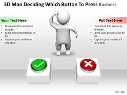 3d man deciding which button to press business ppt graphics icons