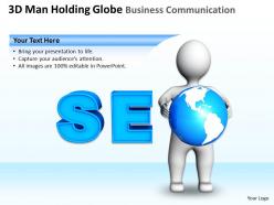 3D Man Holding Globe Business Communication Ppt Graphics Icons