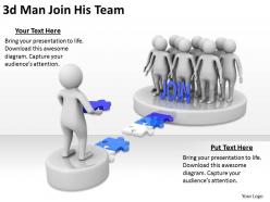 3d Man Join His Team Ppt Graphics Icons Powerpoint