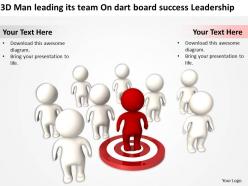 3d man leading its team on dart board success leadership ppt graphics icons