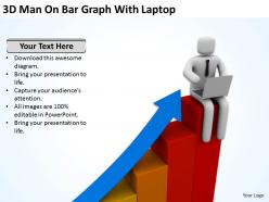 3d man on bar graph with laptop ppt graphics icons