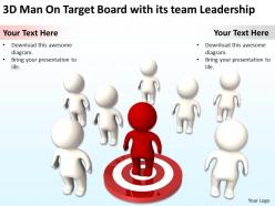 3d man on target board with its team leadership ppt graphics icons