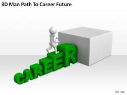 3d man path to career future ppt graphics icons powerpoint