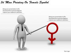 3d Man Pointing On Female Symbol Ppt Graphics Icons Powerpoint
