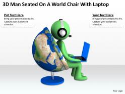3d man seated on a world chair with laptop ppt graphics icons powerpoint