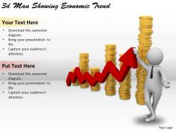 3d Man Showing Economic Trend Ppt Graphics Icons Powerpoint