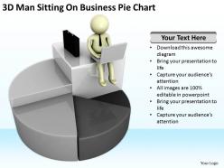 3D Man Sitting On Business Pie Chart Ppt Graphics Icons Powerpoint