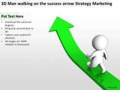 3d man walking on the success arrow strategy marketing ppt graphics icons