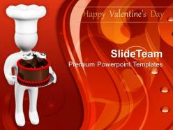 3d Man With Chocolate Cake Valentines Day PowerPoint Templates PPT Themes And Graphics 0213