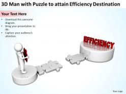 3d man with puzzle to attain efficiency destination ppt graphics icons