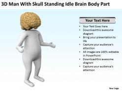 3d man with skull standing idle brain body part ppt graphics icons