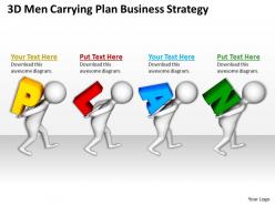 3d men carrying plan business strategy ppt graphics icons powerpoint