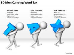 3d men carrying word tax ppt graphics icons
